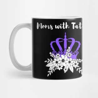 Moms with Tattoos Mug